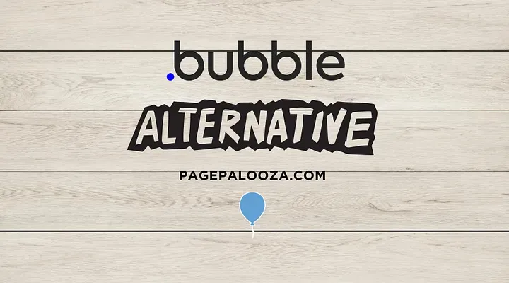 Bubble alternative comparison